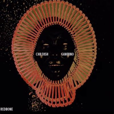 Redbone Childish Gambino: บทเพลงอาร์แอนด์บีที่ไพเราะและเต็มไปด้วยความรู้สึกหวิว ๆ 